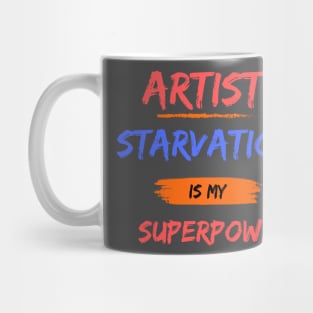 artist starvation Mug